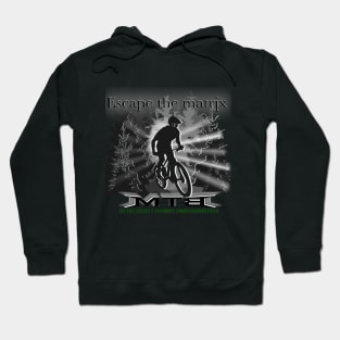 Escape the matrix - ride MTB Hoodie